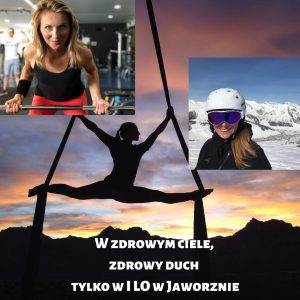 W zdrowym ciele, zdrowy duch tylko w I LO w Jaworznie