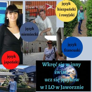 Wkręć się w inny świat- Ucz się języków obcych w I LO w Jaworznie
