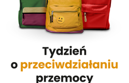 Tydzień o przeciwdziałaniu przemocy rówieśniczej